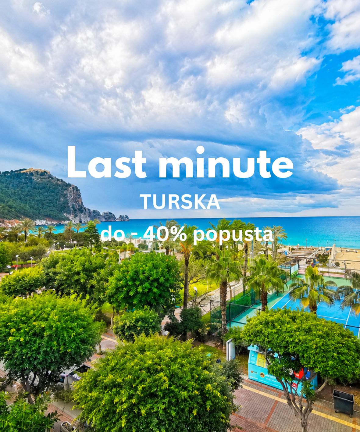 LAST MINUTE TURSKA (1)